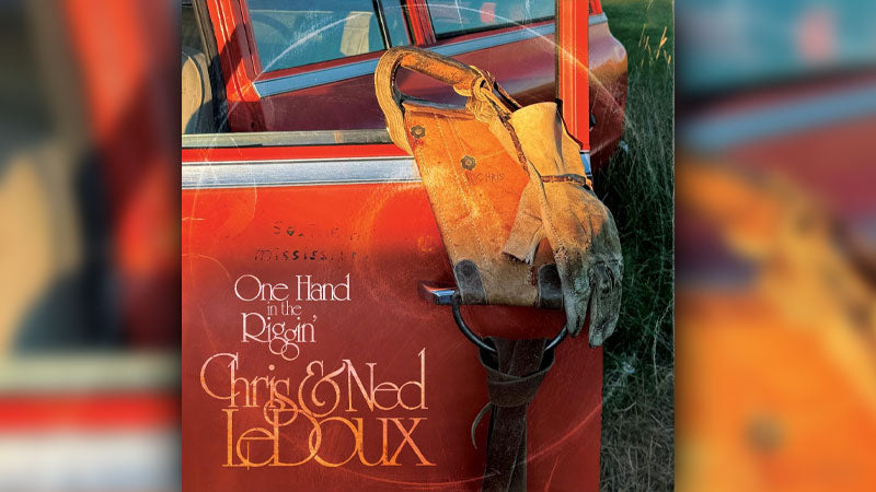 Chris and Ned LeDoux: A Timeless Father-Son Country Music Collaboration