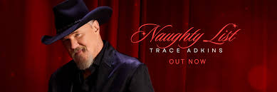 Trace Adkins’ Naughty List Inspires Country Christmas Fun