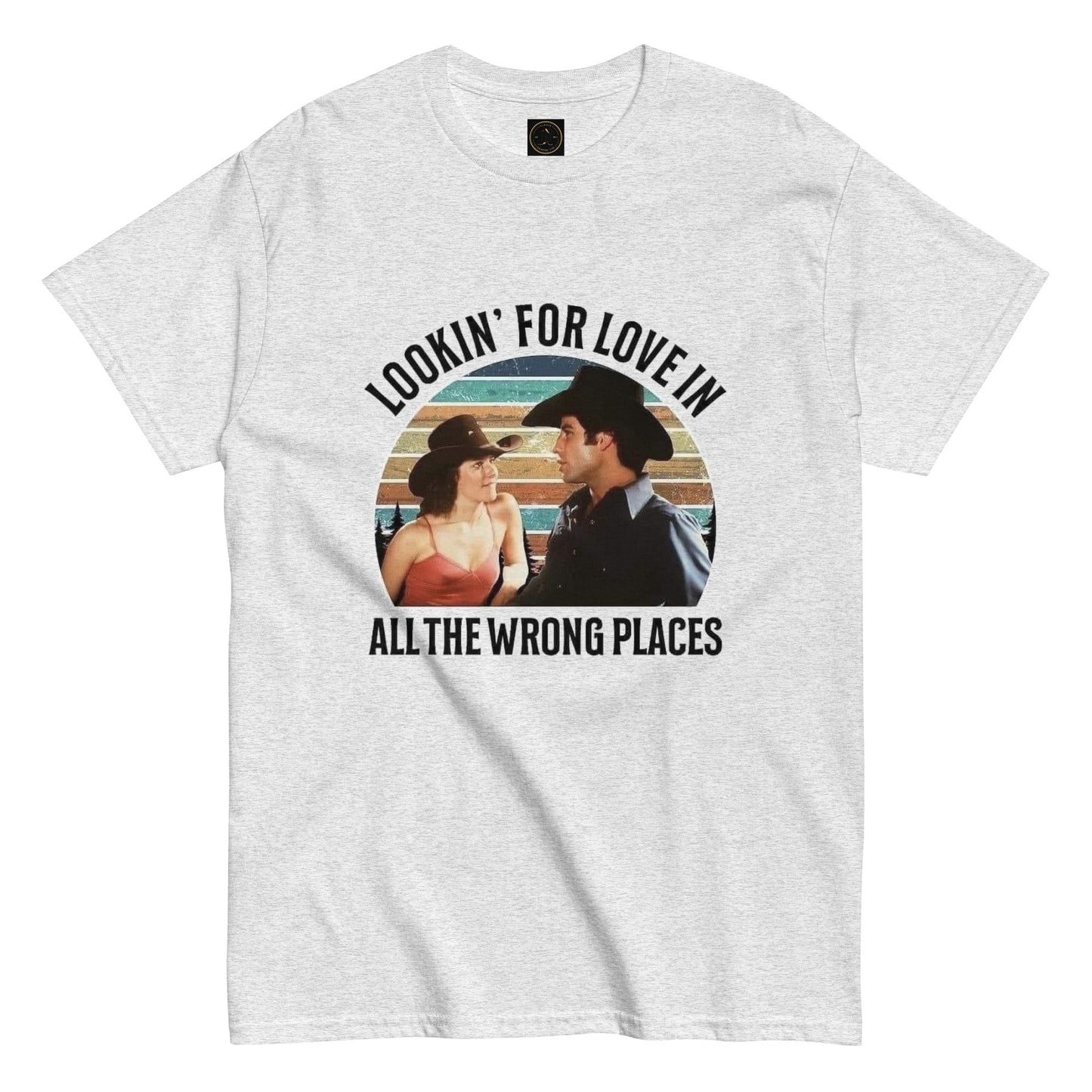 All The Wrong Places - Inspired by Urban Cowboy and Johnny Lee | Classic Country Tees - Classic Country Tees