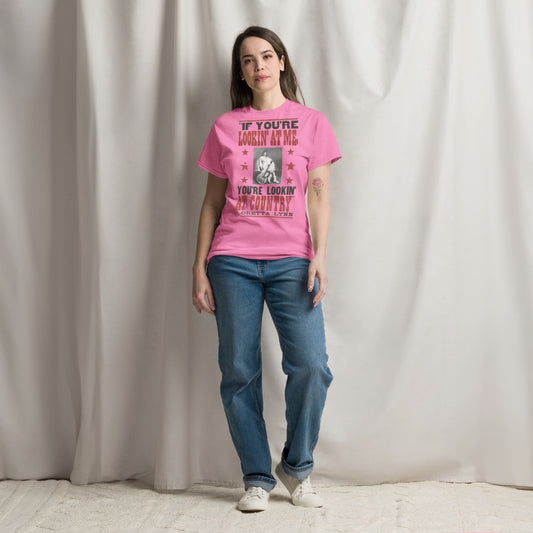 You're Looking at Country - Inspired by Loretta Lynn | Classic Country Tees - Classic Country Tees