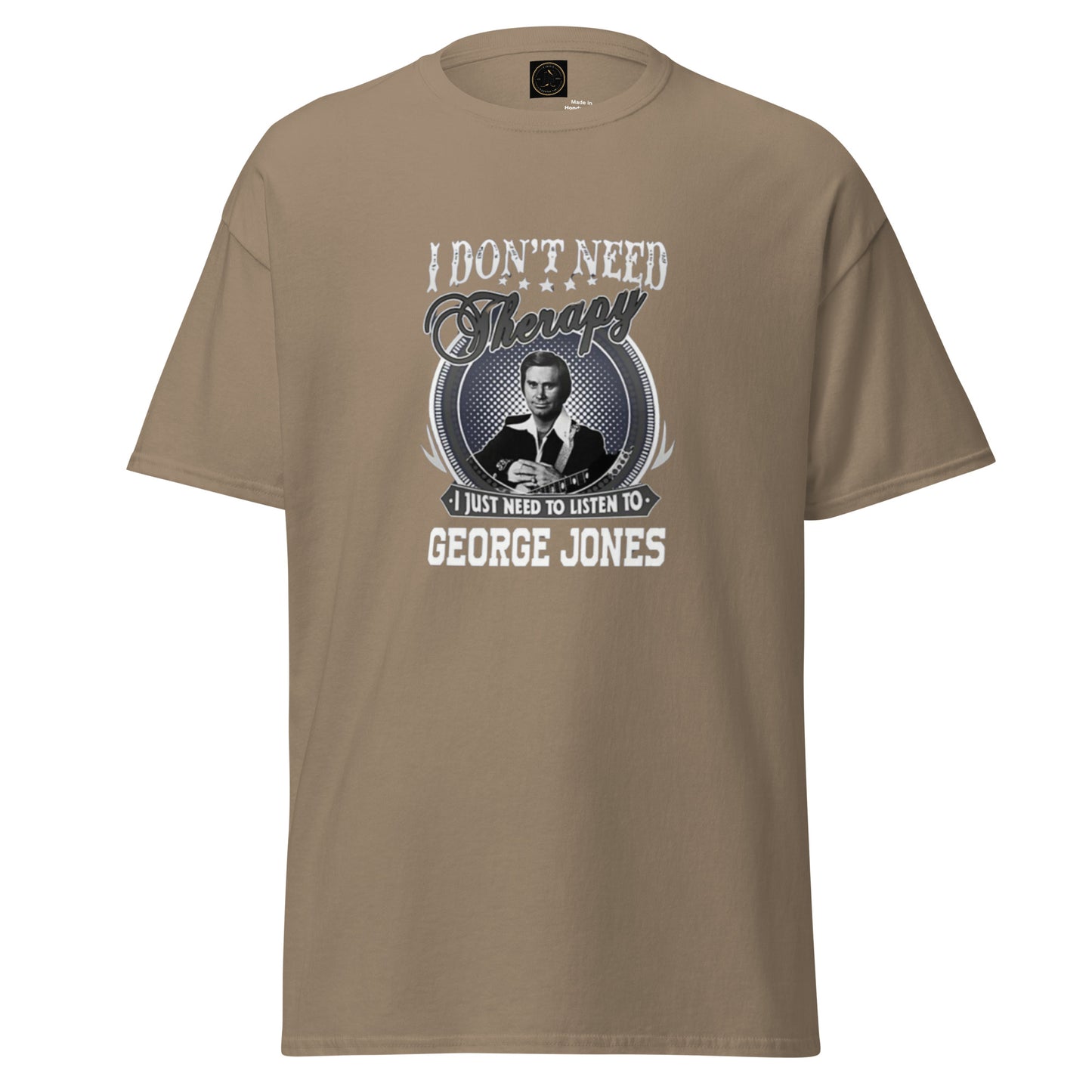 I Don't Need Therapy - Inspired by George Jones | Classic Country Tees - Classic Country Tees