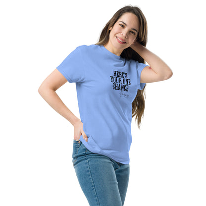 Here's Your Once Chance - Inspired by Reba McEntire | Classic Country Tees - Classic Country Tees