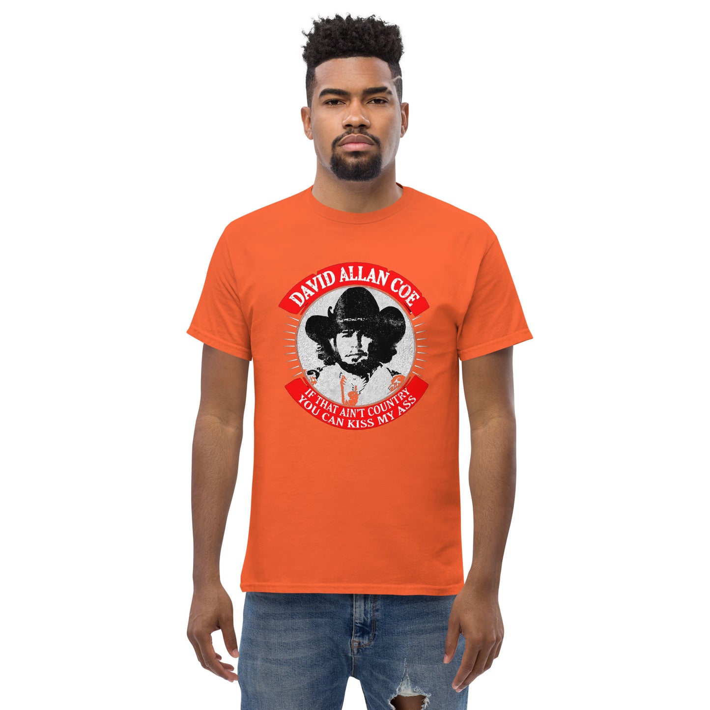 If That Aint Country - Inspired by David Allan Coe | Classic Country Tees - Classic Country Tees