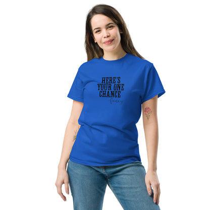 Here's Your Once Chance - Inspired by Reba McEntire | Classic Country Tees - Classic Country Tees